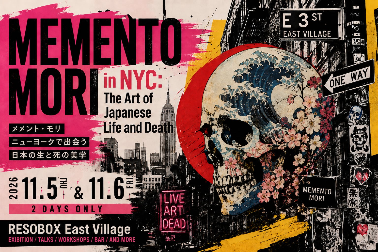 Memento Mori in NYC poster: a skull decorated with a great wave and cherry blossoms against East Village streets, with the dates November 5 and 6, 2026 at RESOBOX East Village.
